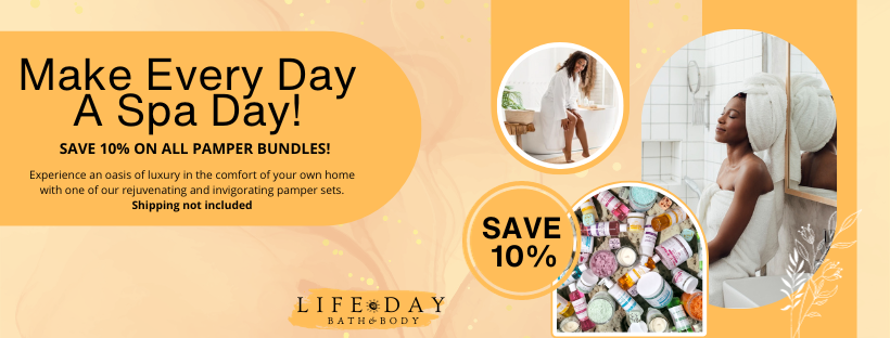 Self-Care Beauty Products - Life Day Bath & Body Co